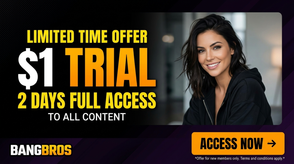 BangBros $1 Free Trial – How to Get 2 Days of HD Streaming Instantly