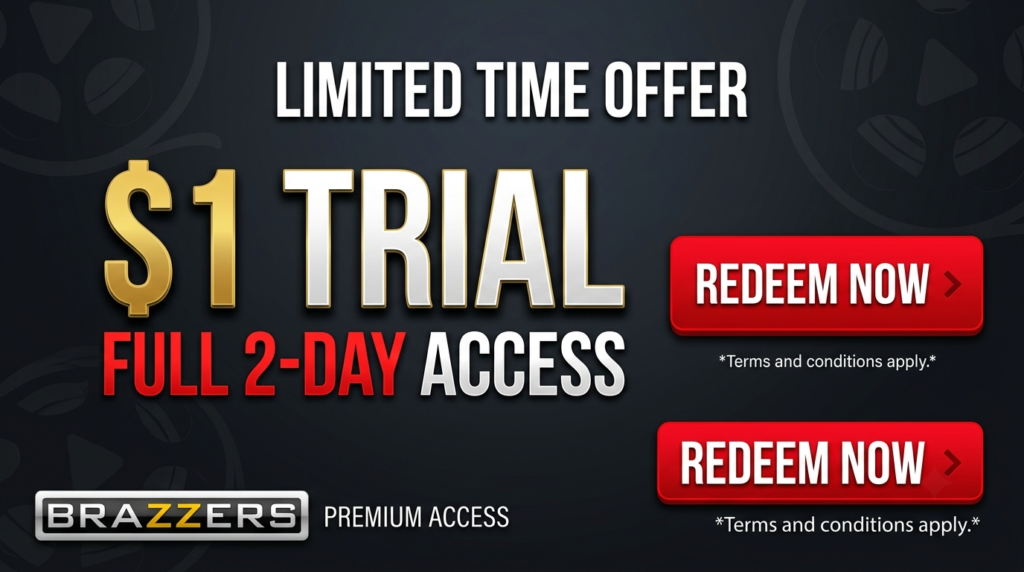 Brazzers $1 Trial – How to Get 2 Days of Premium HD Access Instantly